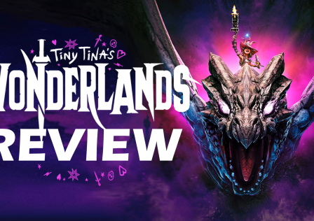 Tiny Tina’s Wonderlands – Review